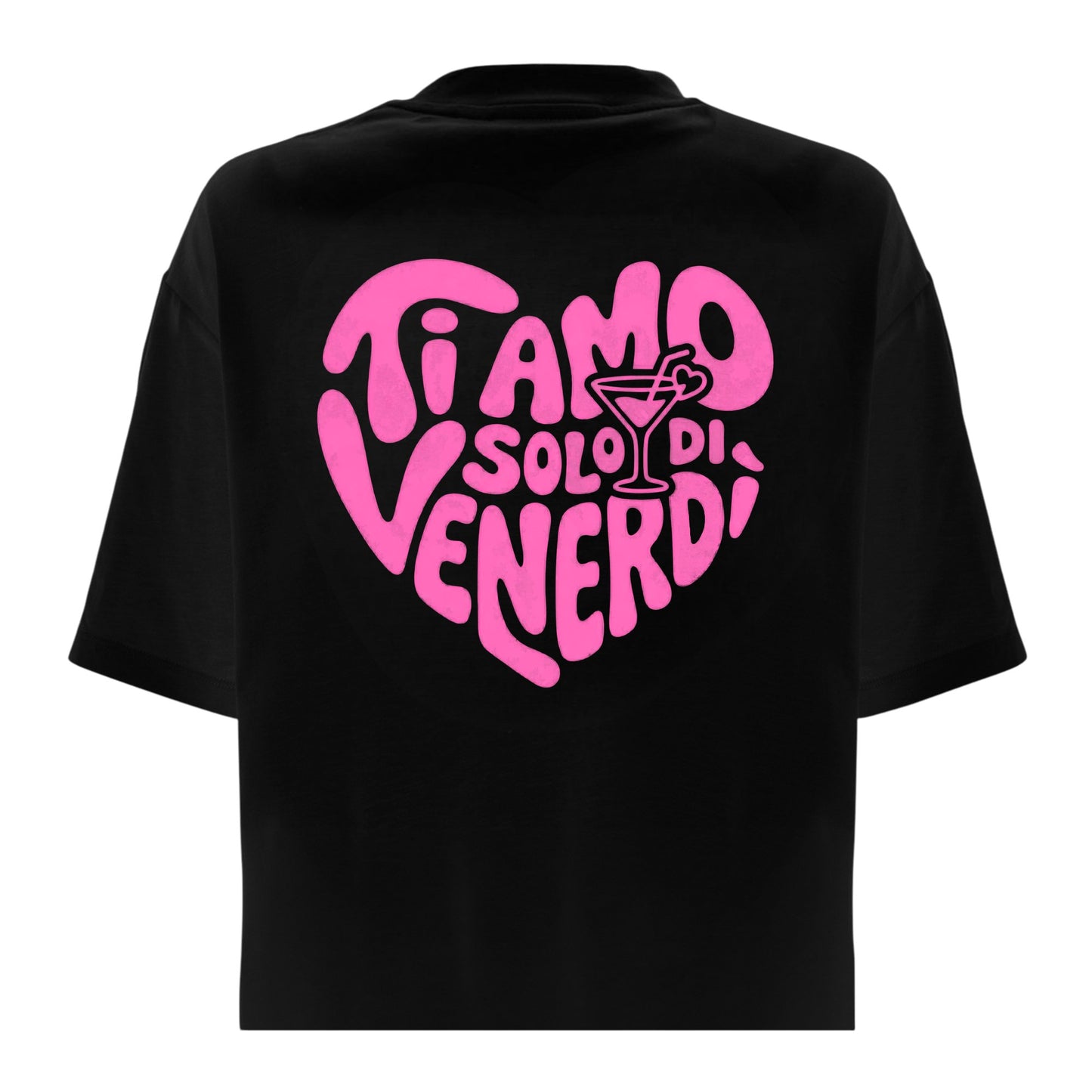 T-Shirt Love Regoular Nera Ti Amo solo di Venerdì Love