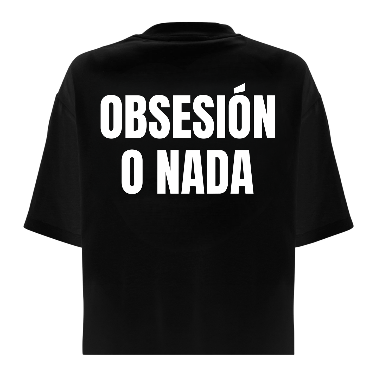 T-Shirt Regular OBSESION O NADA