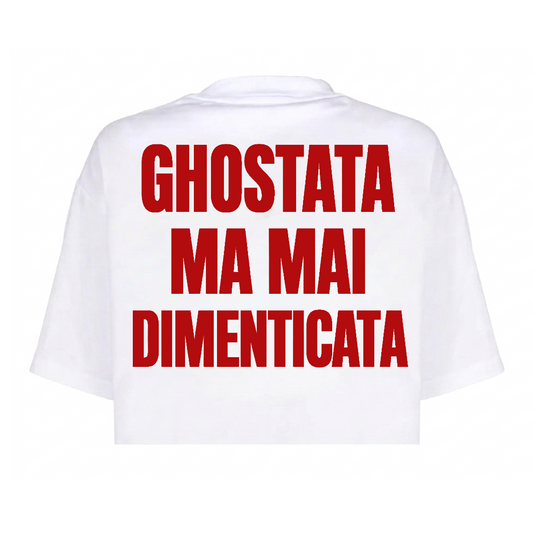 T-Shirt crop GHOSTATA MA MAI DIMENTICATA